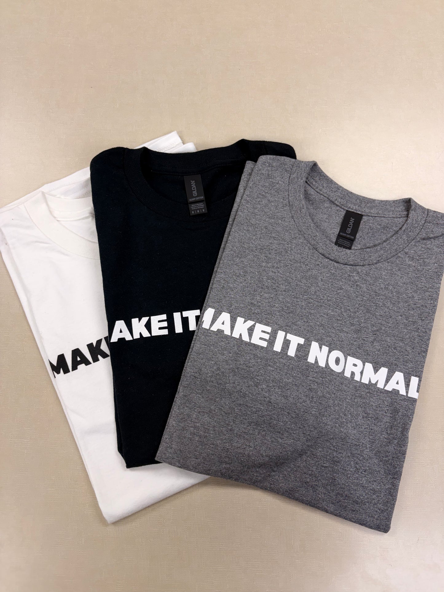Make It Normal Mens T-Shirt